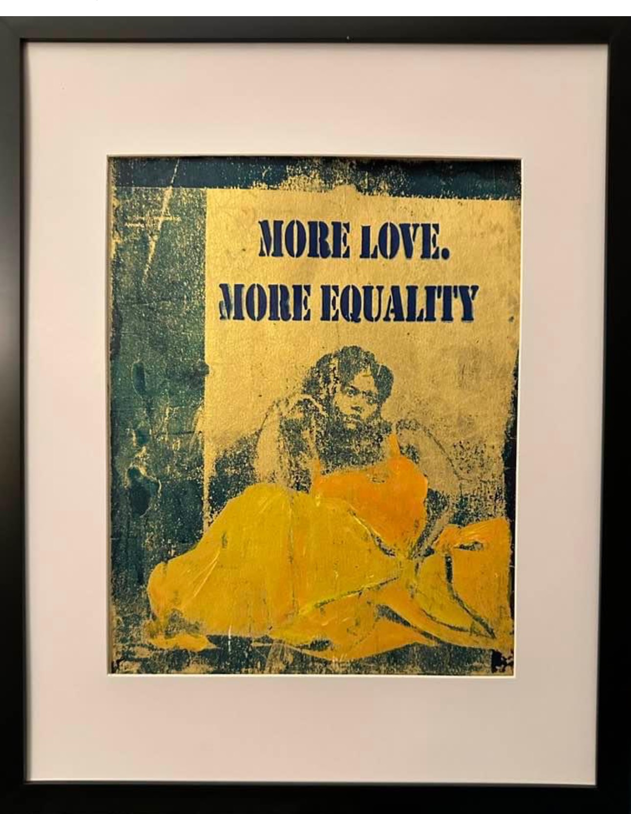“More Love “ Mono print